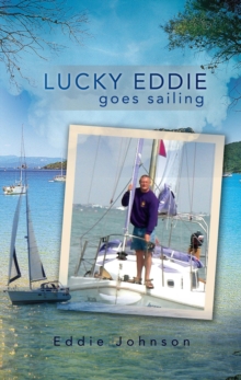 Lucky Eddie Goes Sailing