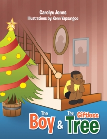 The Boy & The Giftless Tree