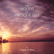 The Moods of Presque Isle