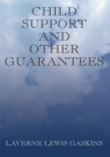 Child Support and Other Guarantees