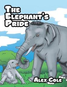 The Elephant's Pride