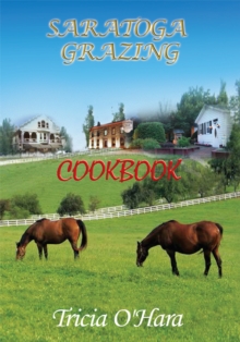 Saratoga Grazing : Cookbook