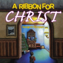 A Ribbon for Christ