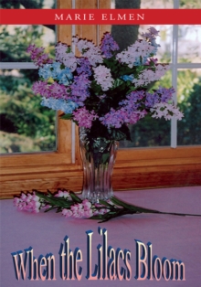 When the Lilacs Bloom