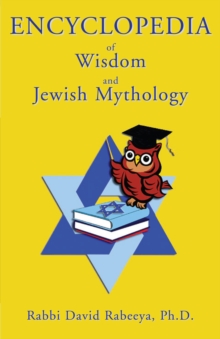 Encyclopedia of Wisdom and Jewish Mythology