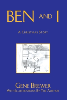 Ben and I : A Christmas Story