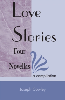 Love Stories : Four Novellas