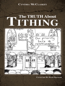 The Truth About Tithing