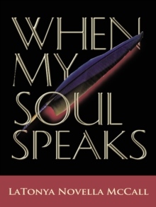 When My Soul Speaks