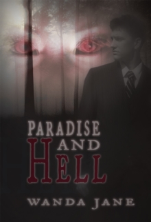 Paradise and Hell