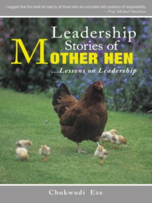 Leadership Stories of Mother Hen : Lessons on Leadership