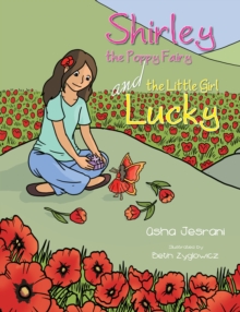 Shirley the Poppy Fairy and the Little Girl Lucky