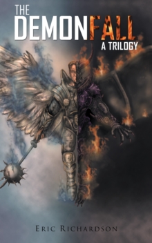 The Demonfall : A Trilogy