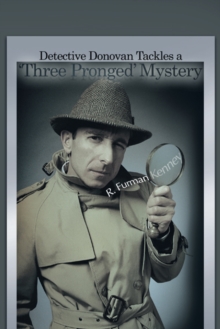 Detective Donovan Tackles a 'Three  Pronged' Mystery