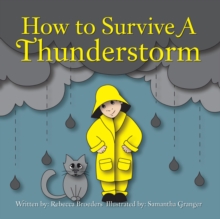 How to Survive a Thunderstorm