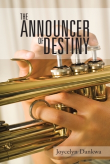 The Announcer of  Destiny