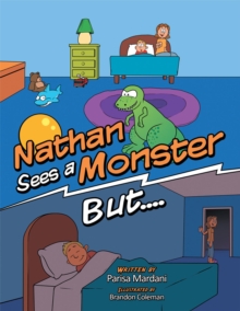 Nathan Sees a Monster But....