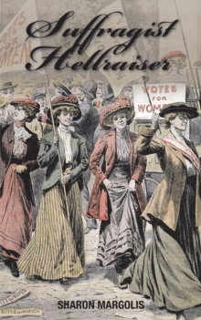 Suffragist Hellraiser