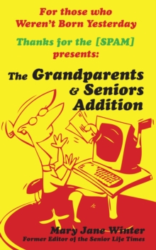 Thanks for the [Spam] : The Grandparent & Senior Addition