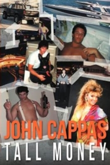 John Cappas : Tall Money