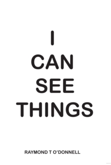 I Can See Things