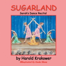 Sugarland : Sarah's Dance Recital