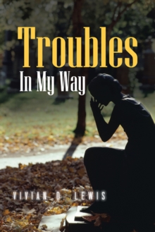 Troubles in My Way