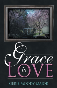 Grace to Love