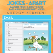 Jokes - Apart : Laughs from a Life Time of Pass Around Internet Jokes