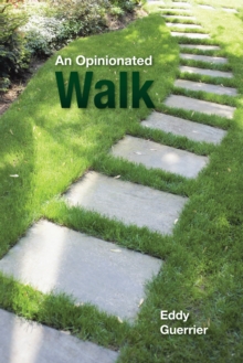 An Opinionated Walk