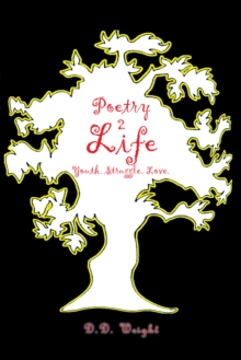 Poetry 2Life : Youth. Struggle. Love.