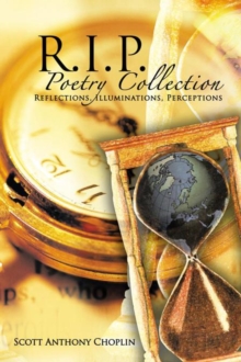 R.I.P. Poetry Collection : Reflections, Illuminations, Perceptions