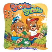 Sneekie and Snookie : And the Honey Tree