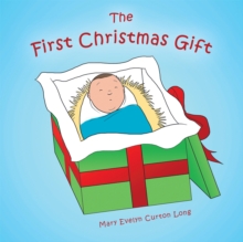 The First Christmas Gift