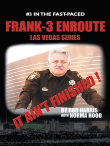 Frank-3 Enroute : It Ain't Finished !