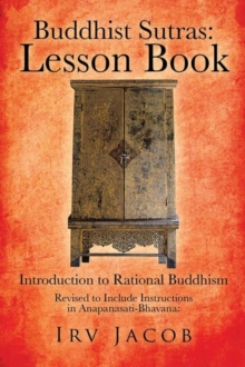 Buddhist Sutras: Lesson Book : Introduction to Rational Buddhism