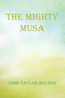 The Mighty Musa