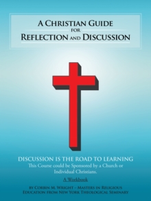 A Christian Guide for Reflection and Discussion