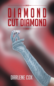 Diamond Cut Diamond : "Web of Deceit"-Continued . . .