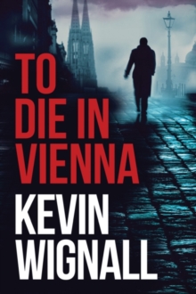 To Die in Vienna, Paperback Book To Die in Vienna, Paperback Book