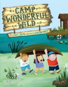 CAMP WONDERFUL WILD, Hardback Book CAMP WONDERFUL WILD, Hardback Book