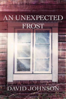 An Unexpected Frost, Paperback / softback Book An Unexpected Frost, Paperback / softback Book