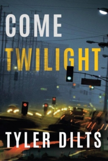 Come Twilight, Paperback Book Come Twilight, Paperback Book