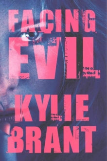 Facing Evil, Paperback / softback Book Facing Evil, Paperback / softback Book