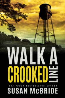 Walk a Crooked Line