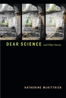 Dear Science and Other Stories