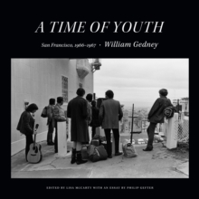 A Time of Youth : San Francisco, 1966-1967