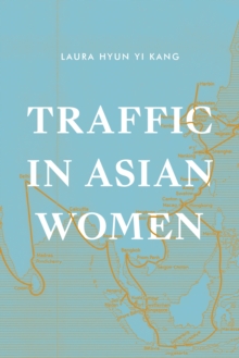 Traffic in Asian Women