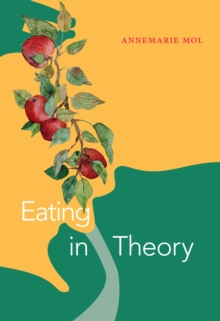 Duke University Press Eating In Theory