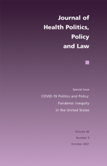 COVID-19 Politics and Policy : Pandemic Inequity in the United States